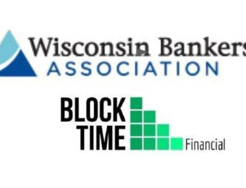 Block Time Financial joins the Wisconsin Bankers Association